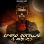 Anuel AA - Dinero, Mujeres y Botellas MP3
